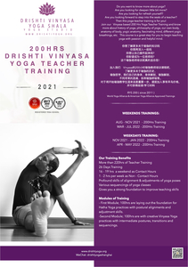 200hrs Drishti Vinyasa Yoga Teacher Training - Shanghai
Weekends Training
Aug - Nov 2021